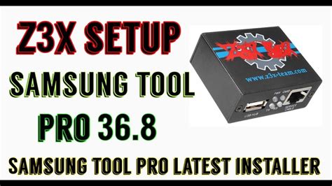 Z3x Samsung Tool Pro 43.23 Cracked